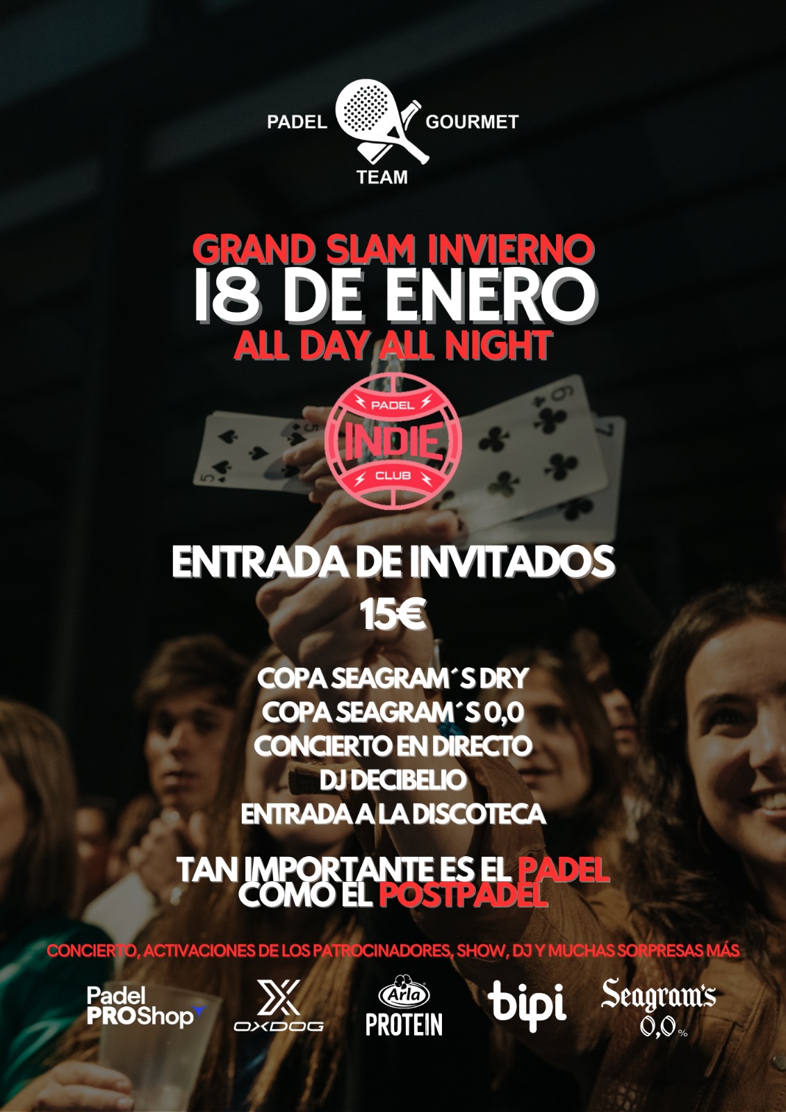 ENTRADA DE INVITADOS COMPRAR EN EL CLUB - 18 DE ENERO - INDIE PADEL