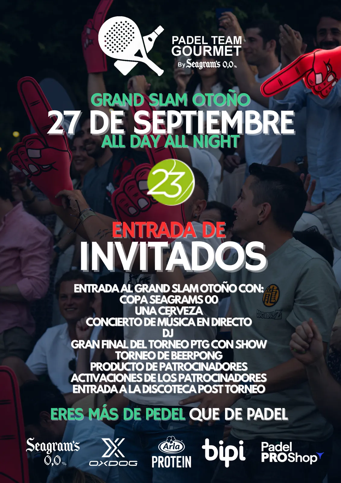 ENTRADA DE INVITADOS GRAND SLAM OTOÑO 27 DE SEPTIEMBRE